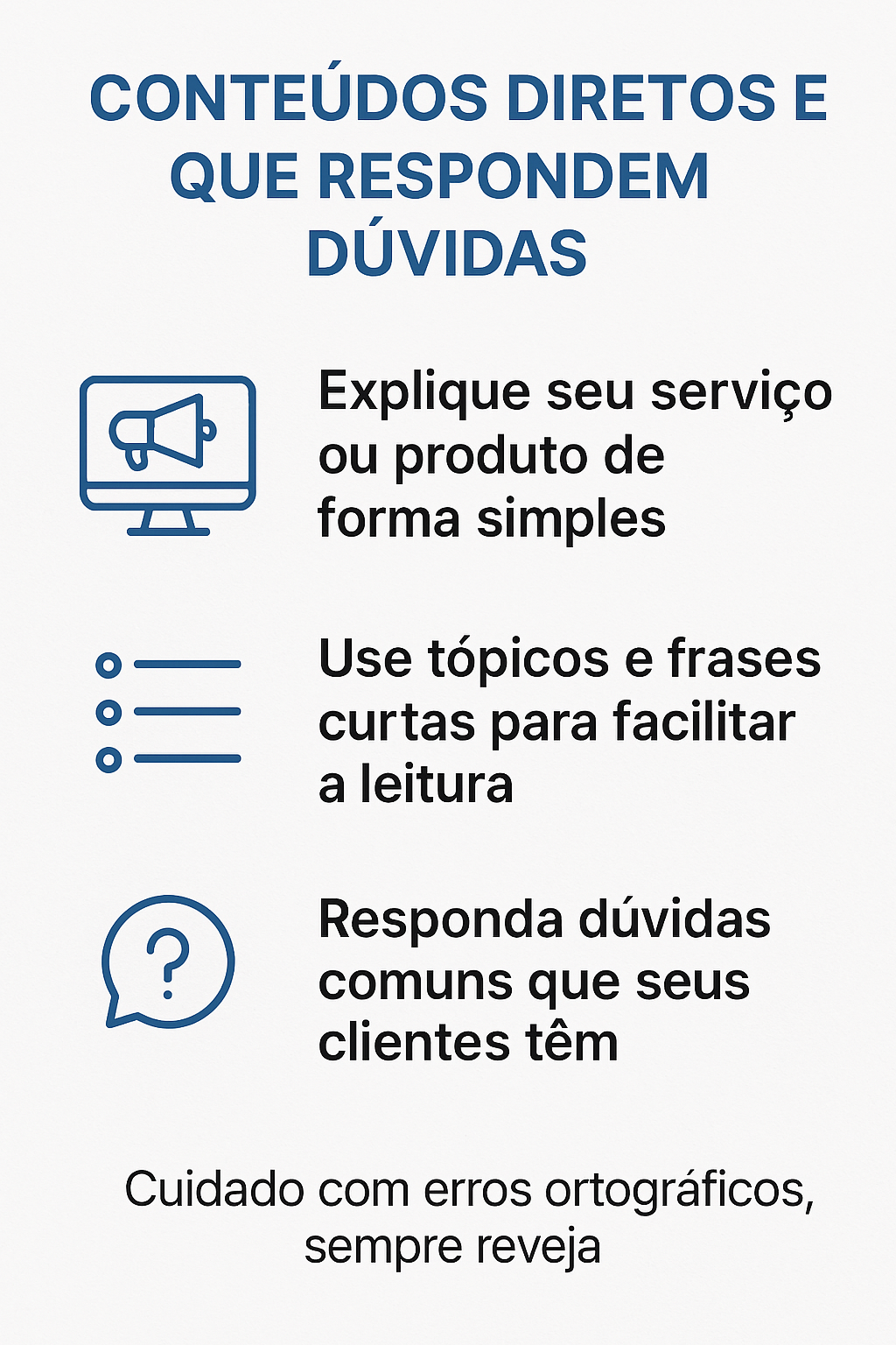 Infográfico mostrando dicas para criar conteúdos diretos e que respondem dúvidas dos clientes com uso de tópicos, frases curtas e linguagem simples.